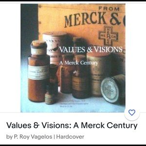 Large Book Hardcover Values & Visions: A Merck Century.